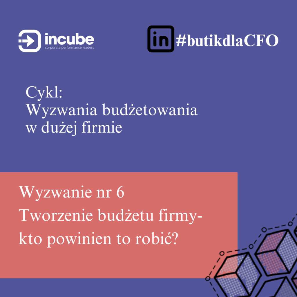 Kto uczestniczy w przygotowaniu budżetu firmy?